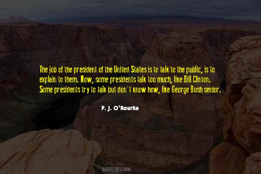 P. J. O'Rourke Quotes #1161801