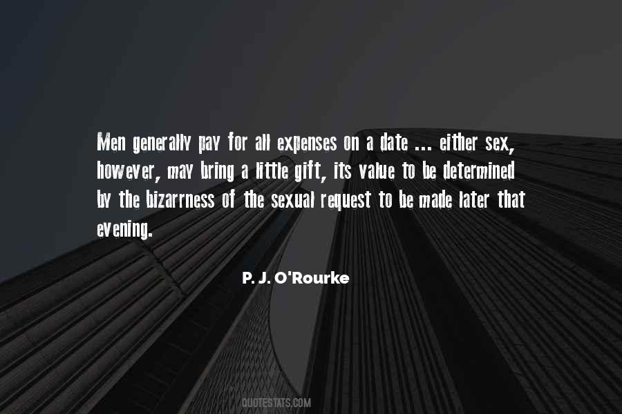 P. J. O'Rourke Quotes #1190906