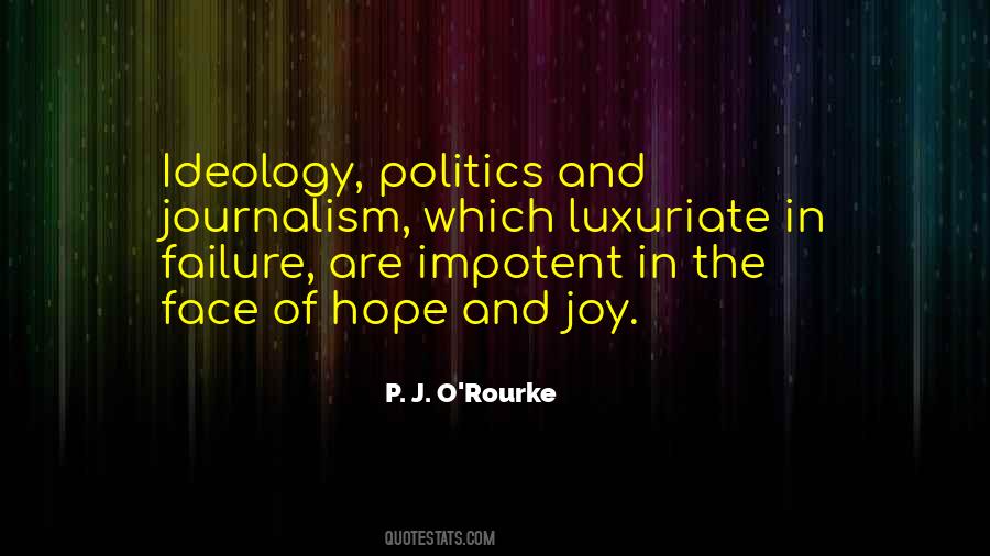 P. J. O'Rourke Quotes #1309373