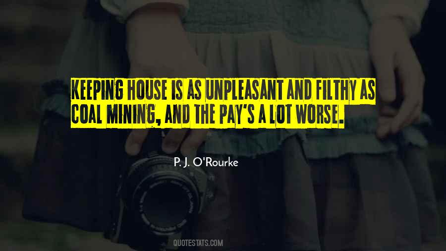 P. J. O'Rourke Quotes #1458807
