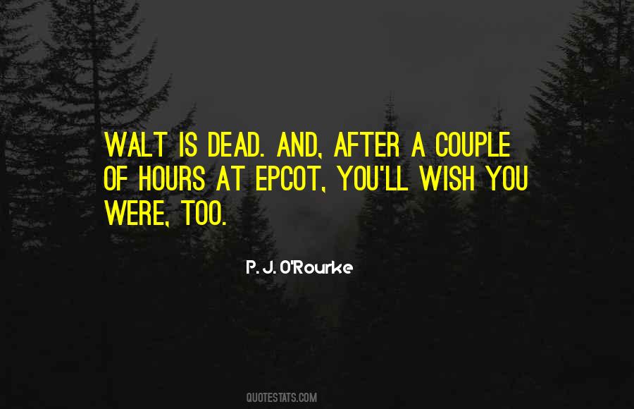 P. J. O'Rourke Quotes #227345