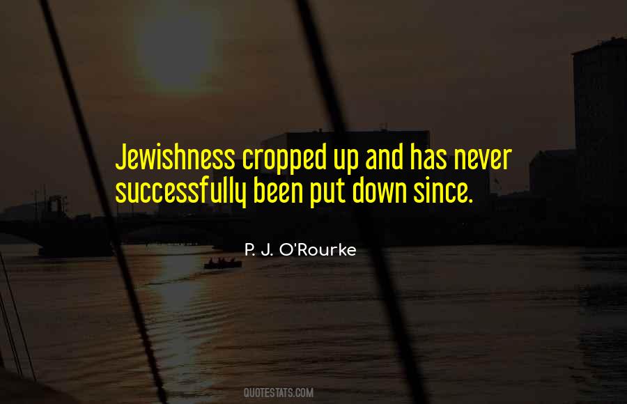 P. J. O'Rourke Quotes #279169