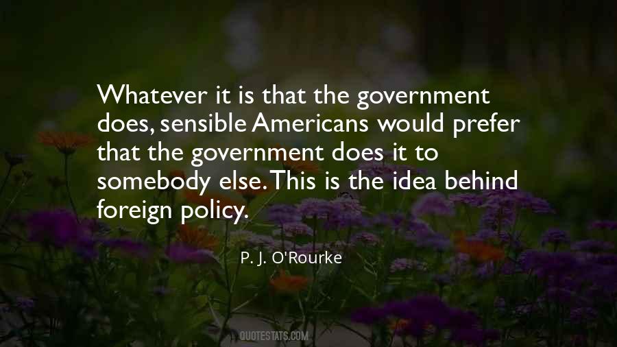 P. J. O'Rourke Quotes #71642