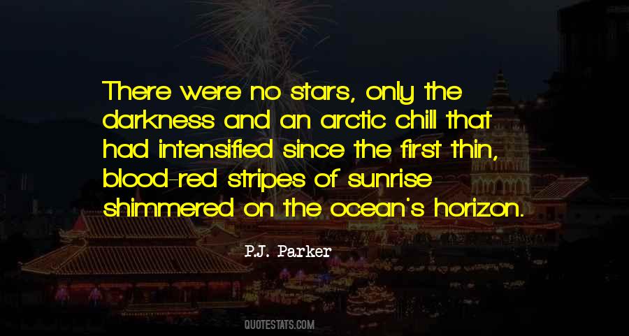 P.J. Parker Quotes #6213