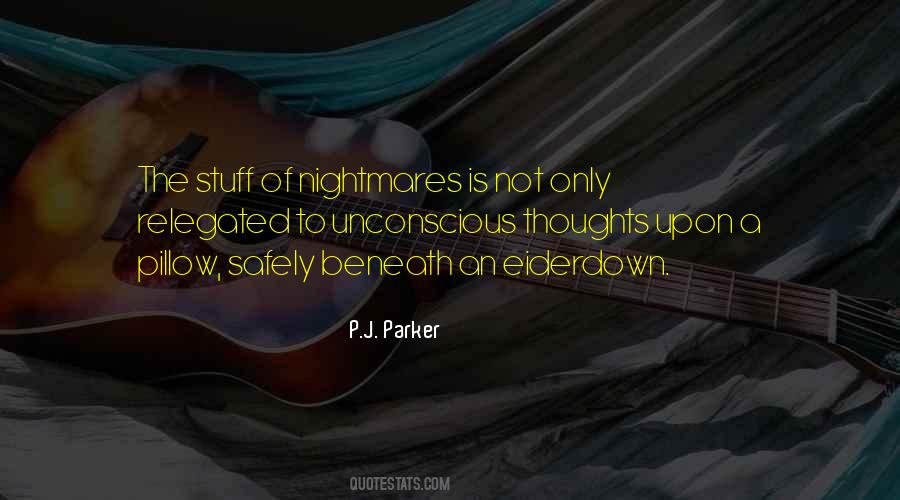 P.J. Parker Quotes #716515