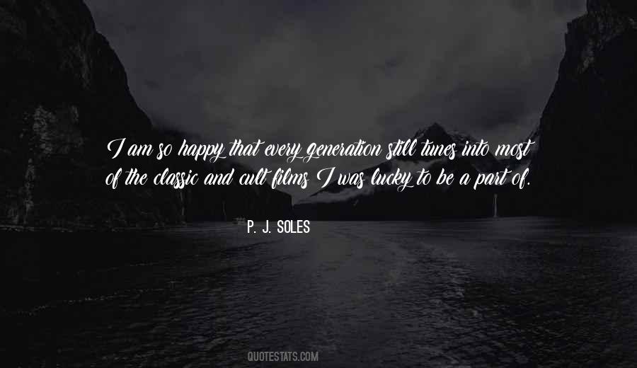 P. J. Soles Quotes #1585147