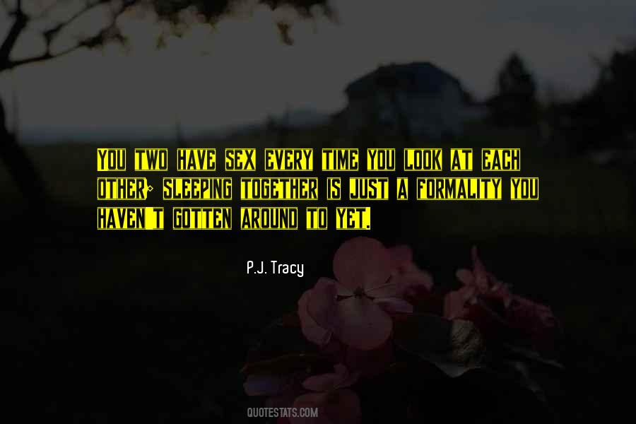 P.J. Tracy Quotes #166632 P.J. Tracy Quotes #166632