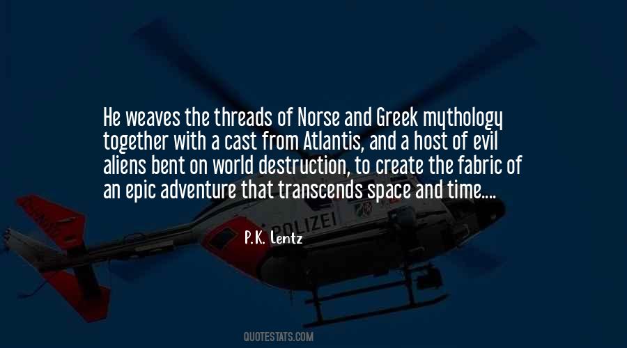 P.K. Lentz Quotes #1428379