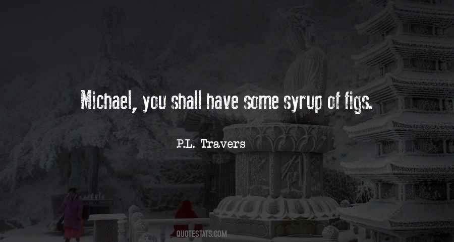 P.L. Travers Quotes #116121