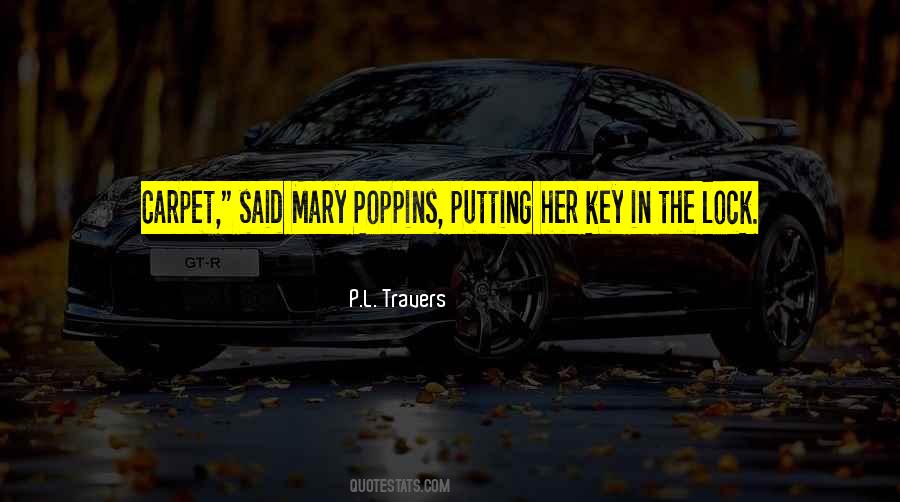 P.L. Travers Quotes #1349454