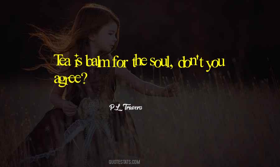 P.L. Travers Quotes #1399446