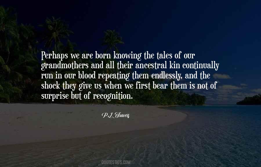 P.L. Travers Quotes #1597135