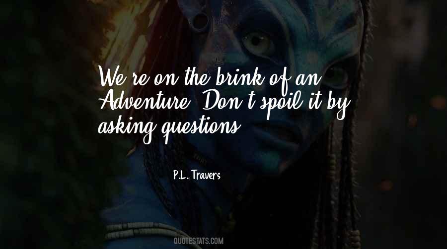 P.L. Travers Quotes #1644797