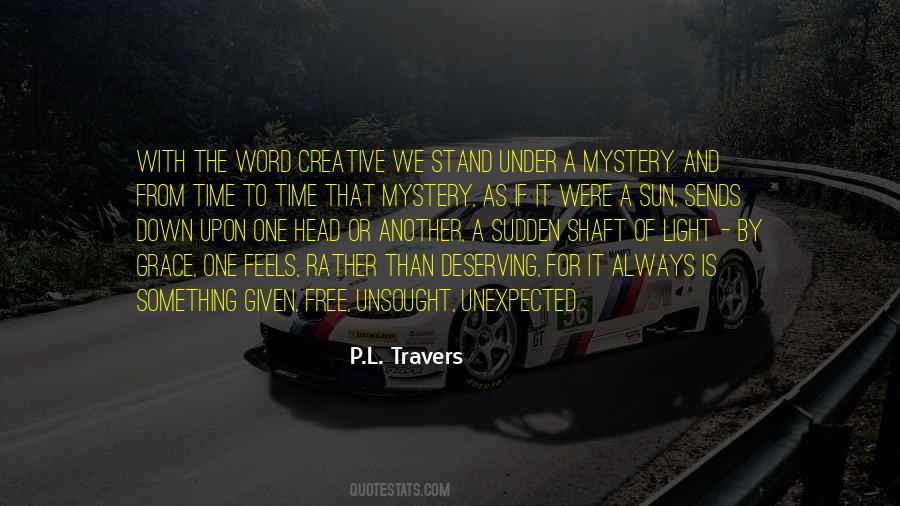P.L. Travers Quotes #1670872