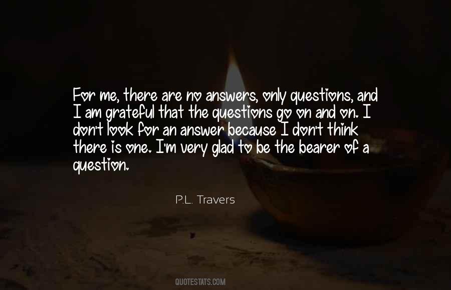 P.L. Travers Quotes #1696677