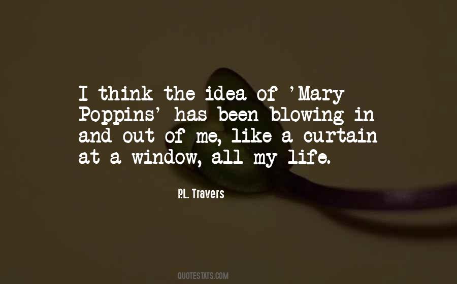 P.L. Travers Quotes #1727663