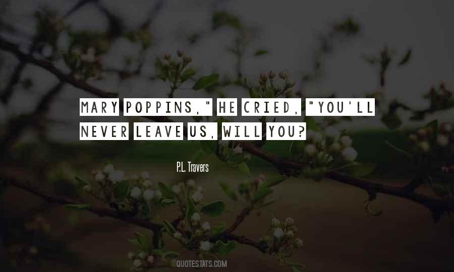 P.L. Travers Quotes #1792707