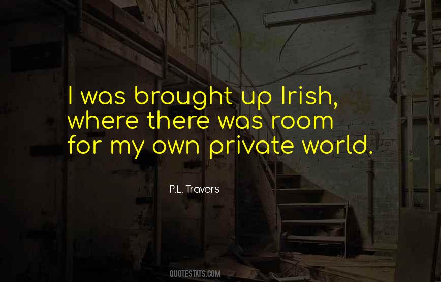 P.L. Travers Quotes #324912