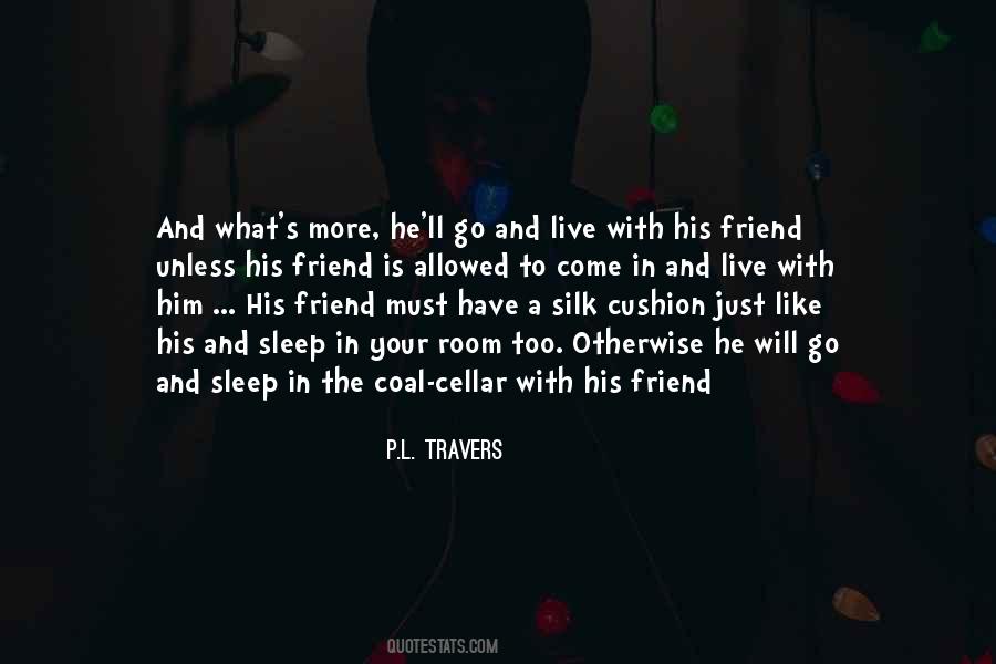 P.L. Travers Quotes #406019