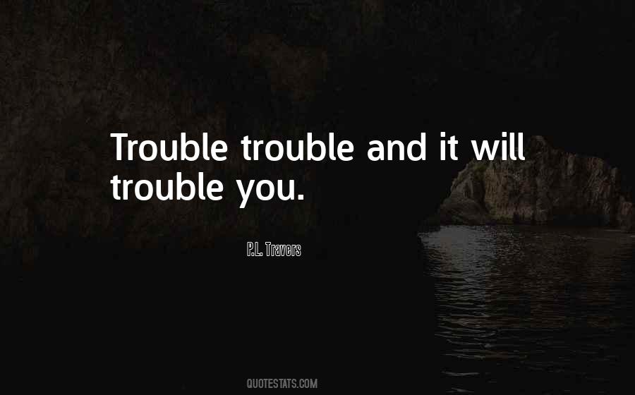 P.L. Travers Quotes #412053