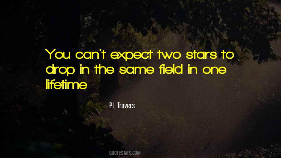 P.L. Travers Quotes #718636