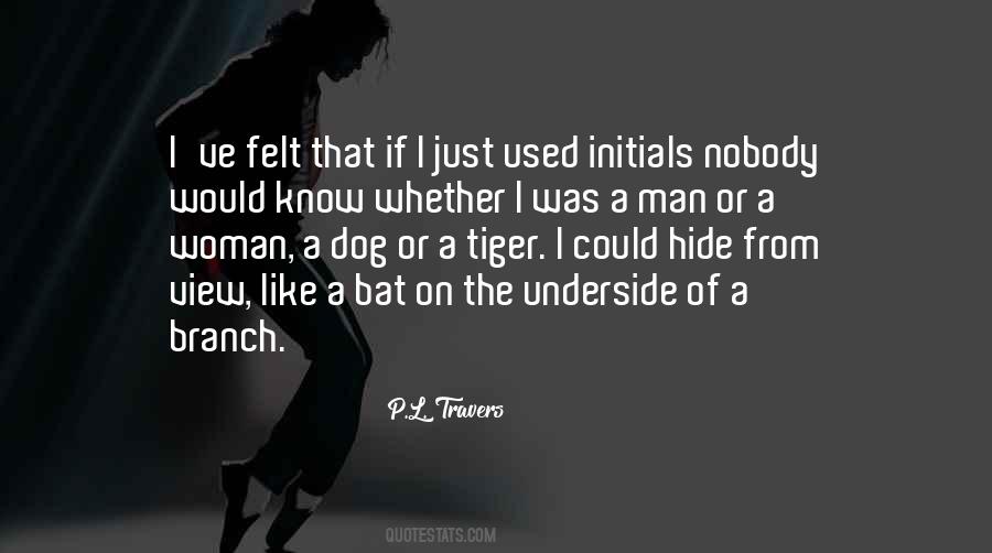P.L. Travers Quotes #803647