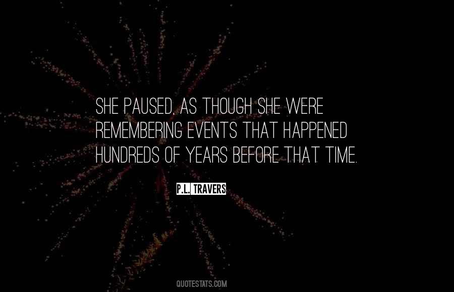 P.L. Travers Quotes #913417