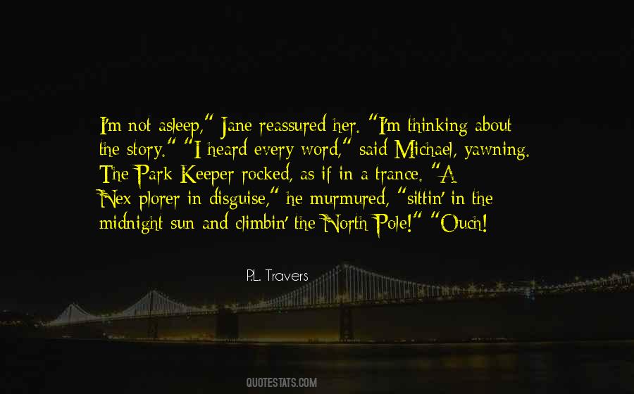 P.L. Travers Quotes #999742