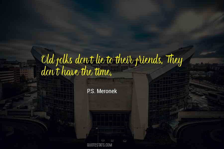 P.S. Meronek Quotes #762290 P.S. Meronek Quotes #762290