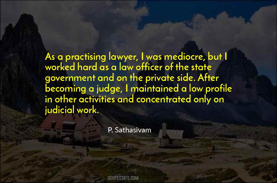 P. Sathasivam Quotes #918328