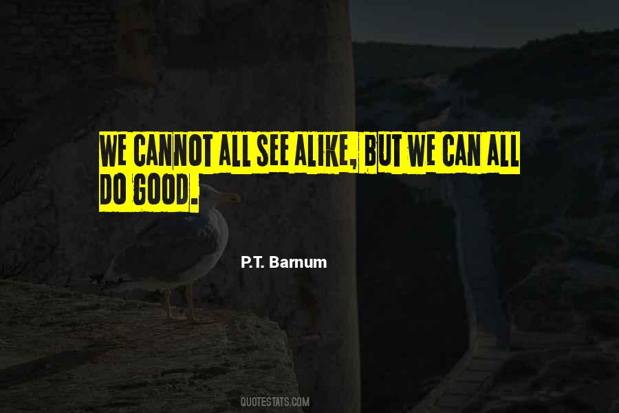 P.T. Barnum Quotes #731129