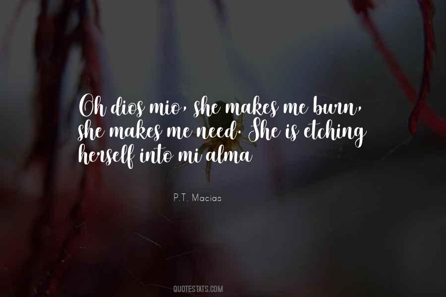 P.T. Macias Quotes #1351136