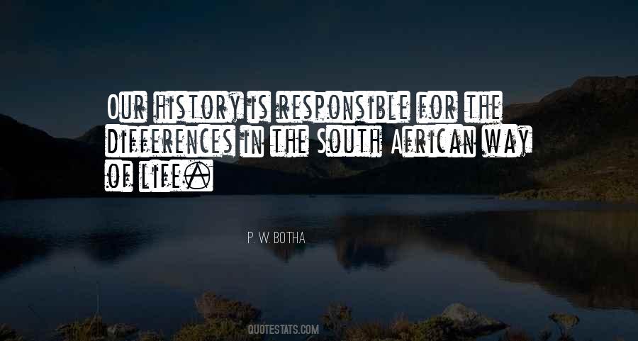 P. W. Botha Quotes #1443151