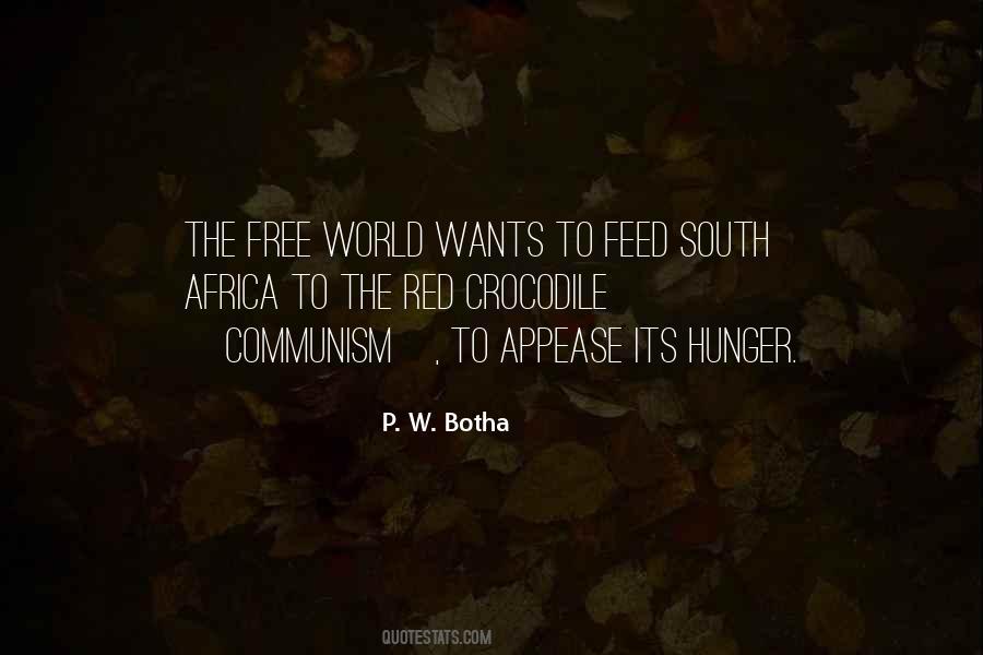 P. W. Botha Quotes #751809