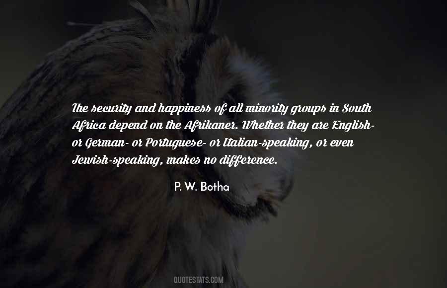 P. W. Botha Quotes #893087