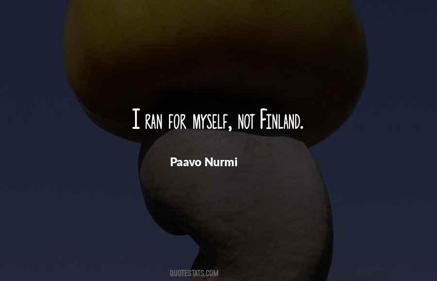 Paavo Nurmi Quotes #1440468