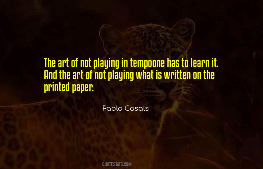 Pablo Casals Quotes #1493689