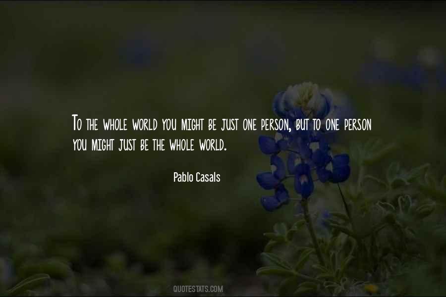 Pablo Casals Quotes #723928