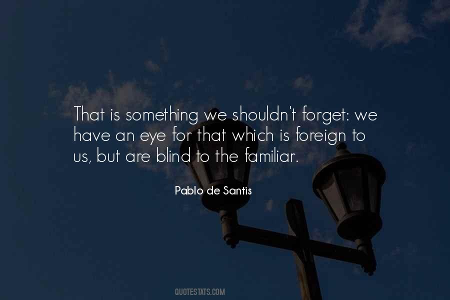 Pablo De Santis Quotes #1317309