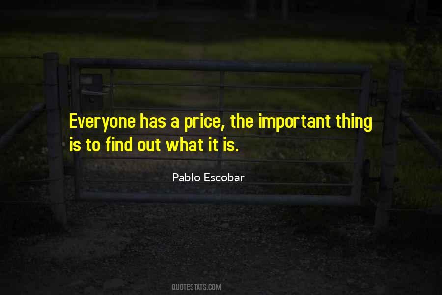 Pablo Escobar Quotes #1054282