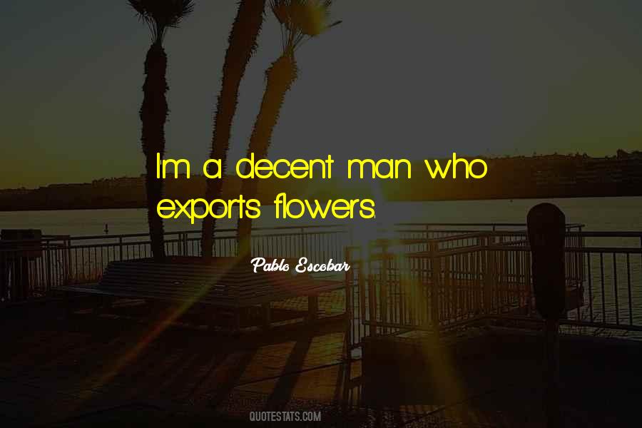 Pablo Escobar Quotes #703938