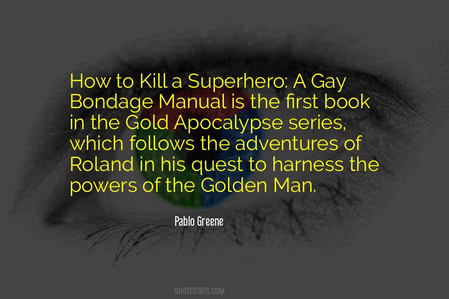 Pablo Greene Quotes #205583 Pablo Greene Quotes #205583