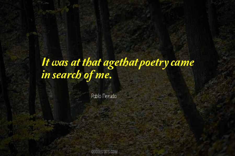 Pablo Neruda Quotes #1043071