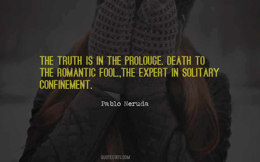 Pablo Neruda Quotes #1460771