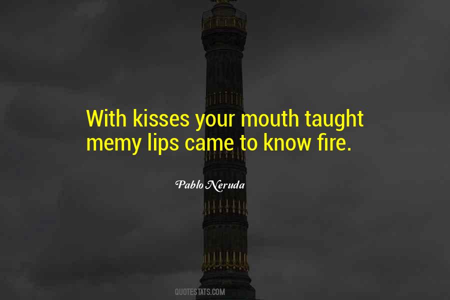 Pablo Neruda Quotes #429881