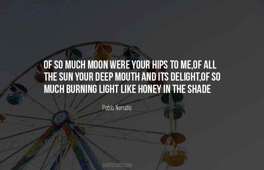 Pablo Neruda Quotes #802842