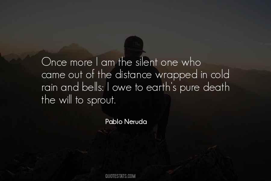 Pablo Neruda Quotes #819622