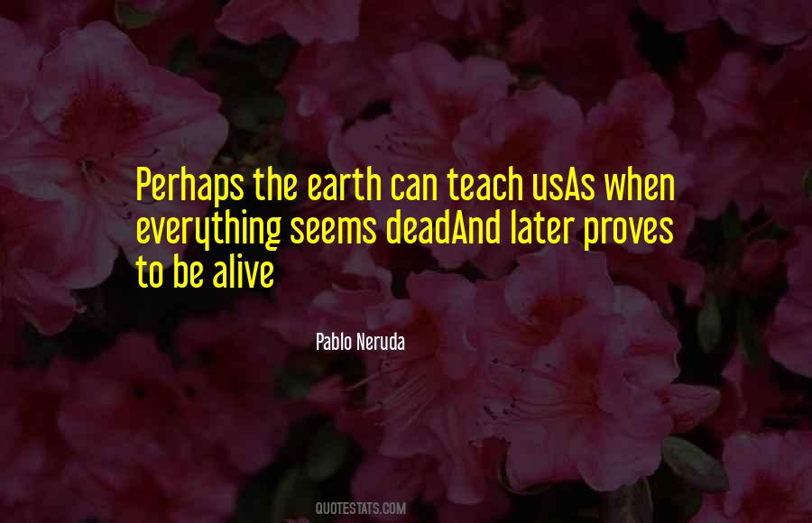 Pablo Neruda Quotes #971095