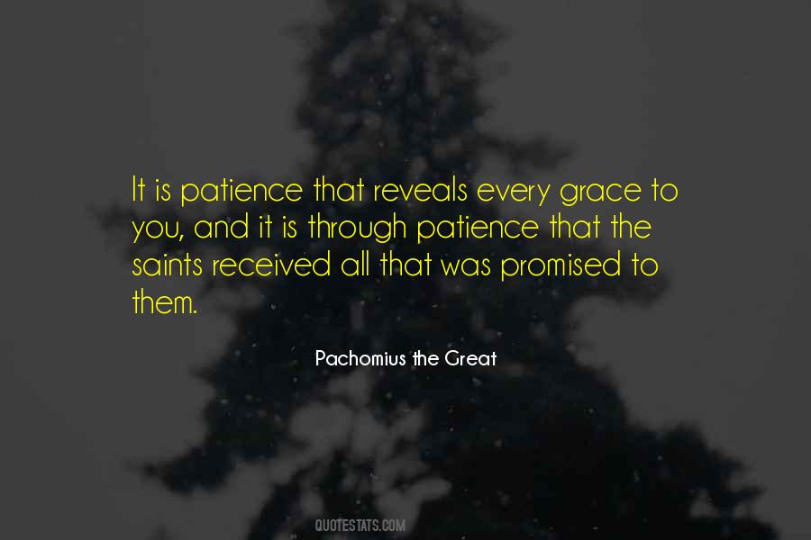 Pachomius The Great Quotes #1239972