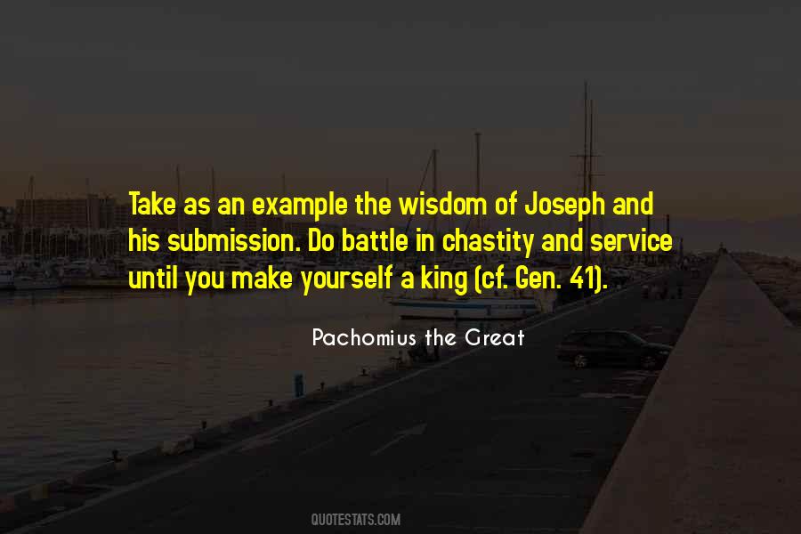 Pachomius The Great Quotes #433864
